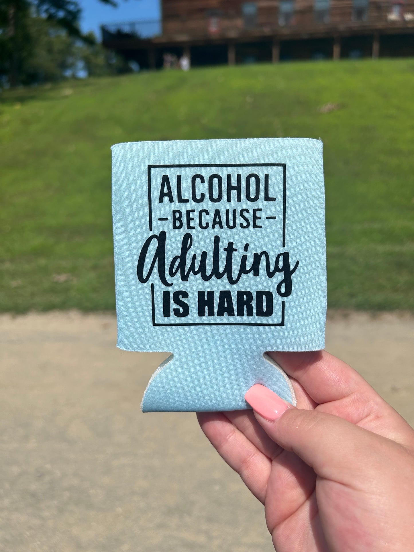Adulting is Hard | Drink Sleeve